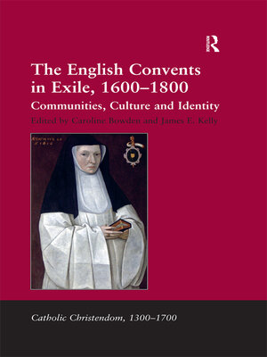 cover image of The English Convents in Exile, 1600–1800